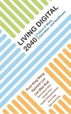LIVING DIGITAL 2040
