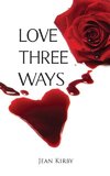 Love Three Ways