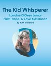 The Kid Whisperer