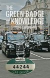 The Green Badge of Knowledge