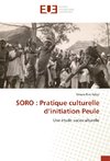 SORO : Pratique culturelle d'initiation Peule