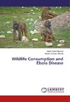 Wildlife Consumption and Ebola Disease
