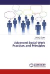 Advanced Social Work Practices and Principles