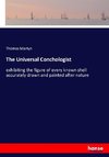 The Universal Conchologist