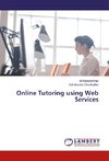 Online Tutoring using Web Services