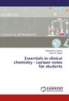 Essentials in clinical chemistry - Lecture notes for students