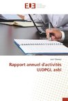 Rapport annuel d'activités UJDPGL asbl