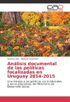 Análisis documental de las políticas focalizadas en Uruguay 2014-2015