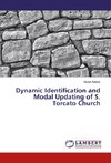 Dynamic Identification and Modal Updating of S. Torcato Church