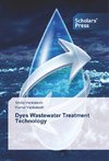 Dyes Wastewater Treatment Technology