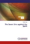 The Seven Sins against the Spirit