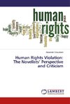Human Rights Violation: The Novelists' Perspective and Criticism