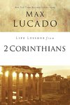 The Life Lessons from 2 Corinthians