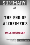 Summary of The End of Alzheimer's by Dale Bredesen