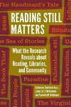 Ross, C:  Reading Still Matters