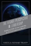 The Higher Perspective in Leadership