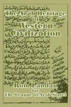 The Arab Heritage of Western Civilization