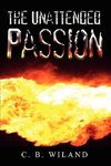 The Unattended Passion