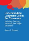 Understanding Language Use in the Classroom
