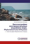 Biogeografiq kontinental'nyh wodoömow mira, Phylactolaemata i Bryozoa
