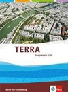 TERRA Geographie 9/10. Ausgabe für Berlin und Brandenburg. Schülerbuch Klasse 9/10