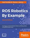 ROS ROBOTICS BY EXAMPLE 2ND /E