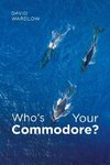 Who's Your Commodore