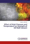 Effect of High Pressure and Temperature on Strength of Oil Well Cement