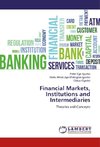 Financial Markets, Institutions and Intermediaries
