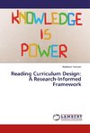Reading Curriculum Design: A Research-Informed Framework