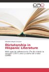 Dictatorship in Hispanic Literature