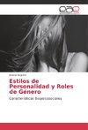 Estilos de Personalidad y Roles de Género