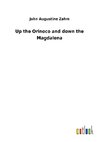 Up the Orinoco and down the Magdalena