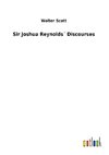 Sir Joshua Reynolds´ Discourses