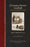 A Country Doctor's Casebook