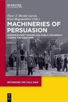 Machineries of Persuasion
