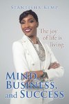 Mind, Business, and Success
