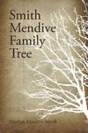 Smith Mendive Family Tree