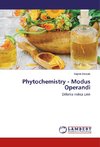 Phytochemistry - Modus Operandi