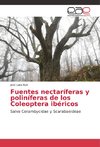 Fuentes nectaríferas y poliníferas de los Coleoptera ibéricos