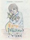 Aliens and Dragons at School