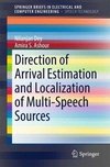 Dey, N: Direction of Arrival Estimation and Localization of