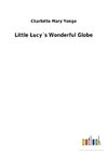 Little Lucy´s Wonderful Globe