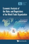 Economic Analysis of the Rules and Regulations of the World Trade Organization
