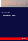 S. John Baptist College