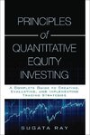 Principles of Quantitative Equity Investing (Paperback)
