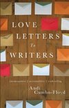 Love Letters To Writers