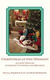 Christmas at the Mission