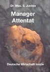 Manager Attentat