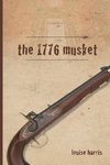 The 1776 Musket